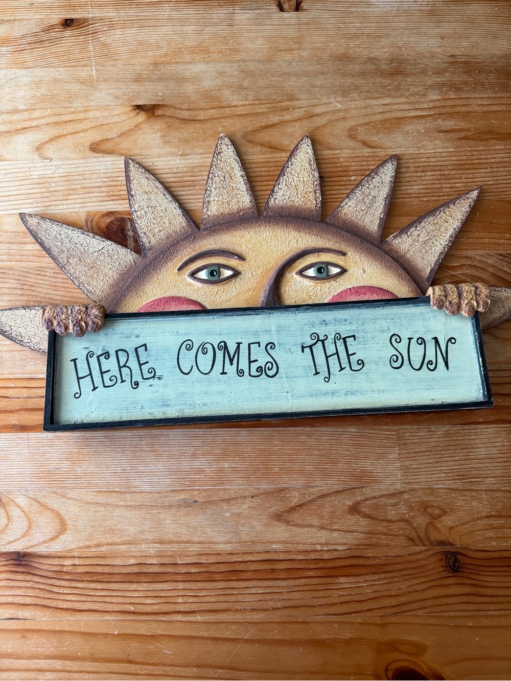 Vintage Here Comes The Sun Wall Sign